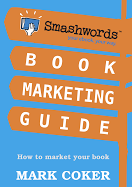 Book Marketing Guide by Mark Coker